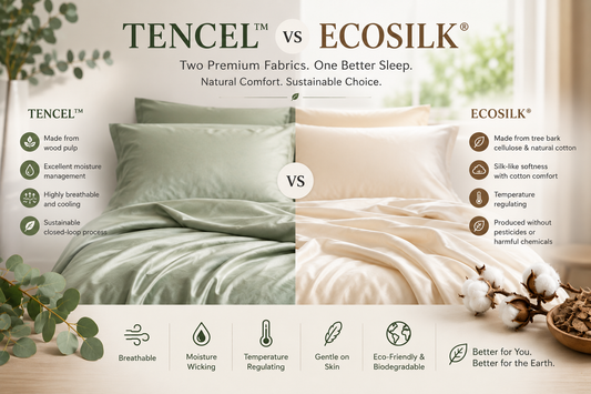 Tencel™ vs Ecosilk®: Which Bedding Material is Better for Your Sleep?